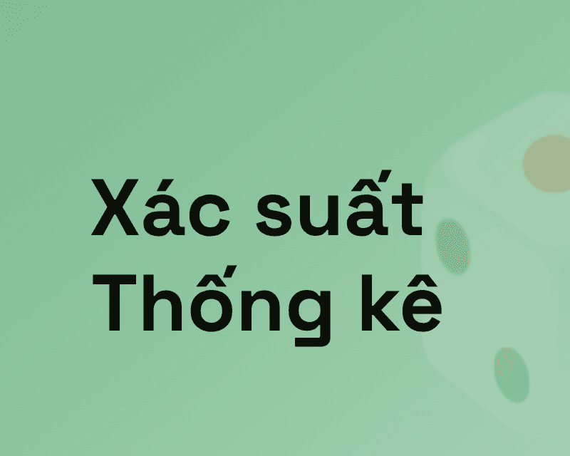 Xác suất thống kê